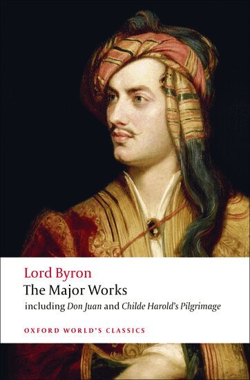 Lord Byron, George Gordon, Jerome J. McGann - Lord Byron - The Major Works, Häftad
