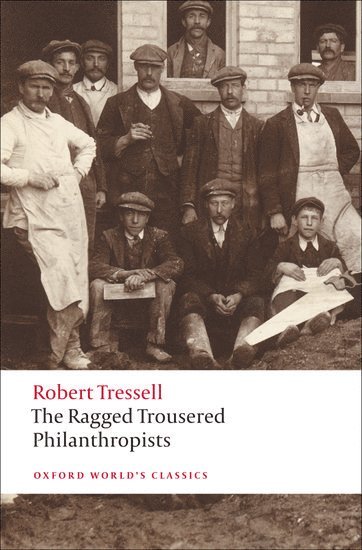 bokomslag The Ragged Trousered Philanthropists