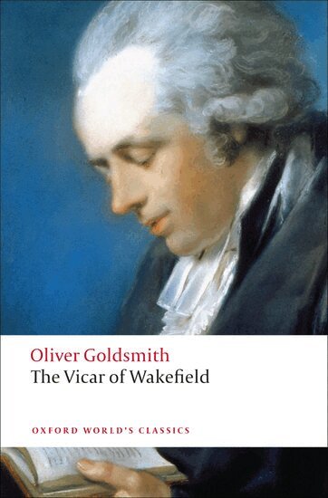 Oliver Goldsmith, Arthur Friedman, Robert L. Mack - The Vicar of Wakefield, Häftad