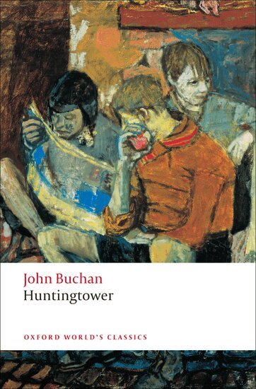 John Buchan, Ann F. Stonehouse - Huntingtower, Häftad