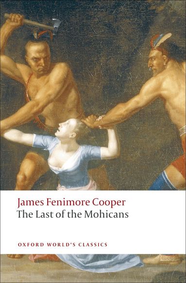 James Fenimore Cooper, John McWilliams - The Last of the Mohicans, Häftad