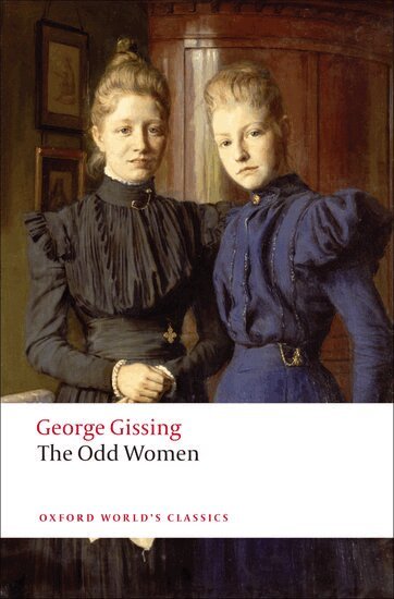 George Gissing, Patricia Ingham - The Odd Women, Häftad