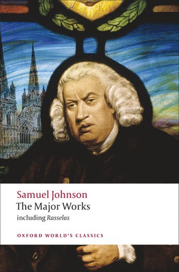 Samuel Johnson, Donald Greene, University of Southern California (deceased)) Greene, Donald (late Professor of English (Emeritus), late Professor of English (Emeritus) - The Major Works, Häftad