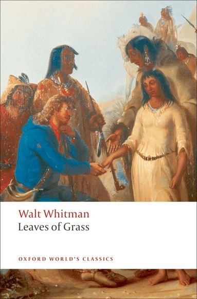 Walt Whitman, Jerome Loving - Leaves of Grass, Häftad