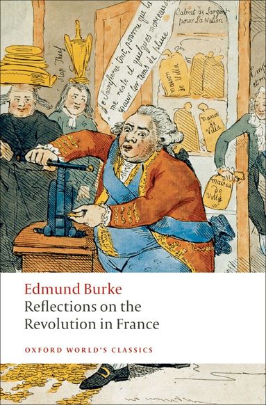 Edmund Burke, L. G. Mitchell - Reflections on the Revolution in France, Häftad