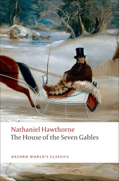 Nathaniel Hawthorne, Michael Davitt Bell - The House of the Seven Gables, Häftad