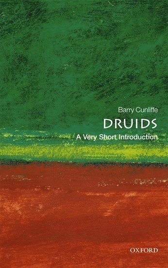 Druids: A Very Short Introduction 1