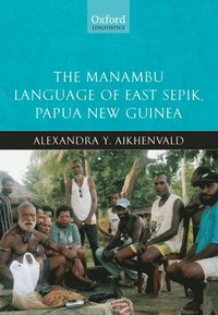 bokomslag The Manambu Language of East Sepik, Papua New Guinea