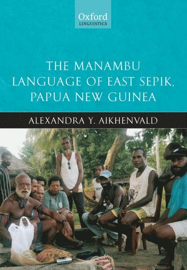 The Manambu Language of East Sepik, Papua New Guinea 1