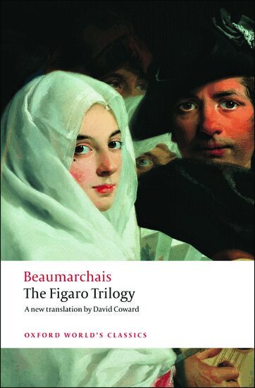 Pierre-Augustin Caron de Beaumarchais - The Figaro Trilogy, Häftad