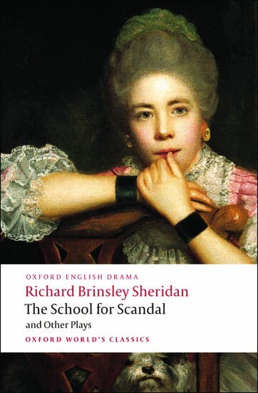 Richard Brinsley Sheridan, Michael Cordner - The School for Scandal and Other Plays, Häftad