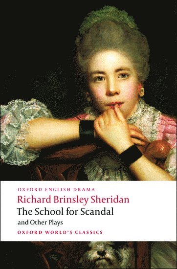 bokomslag The School for Scandal and Other Plays