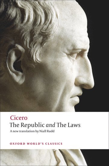 Cicero, Niall Rudd, Jonathan Powell - The Republic and The Laws, Häftad