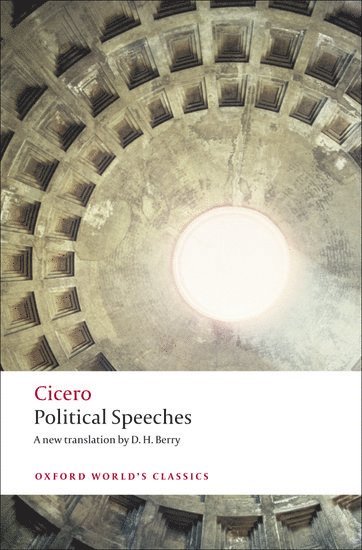 Cicero, D. H. Berry, D H Berry - Political Speeches, Häftad