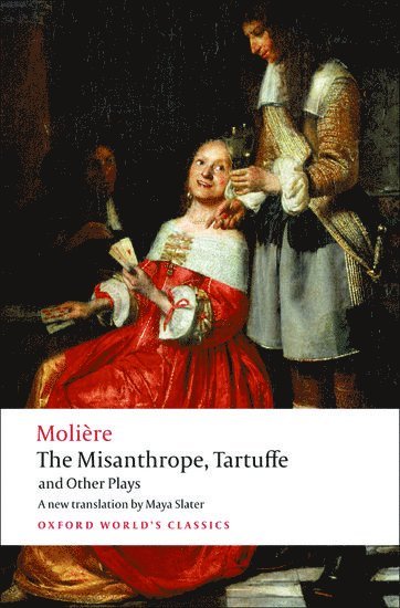 The Misanthrope, Tartuffe, and Other Plays 1