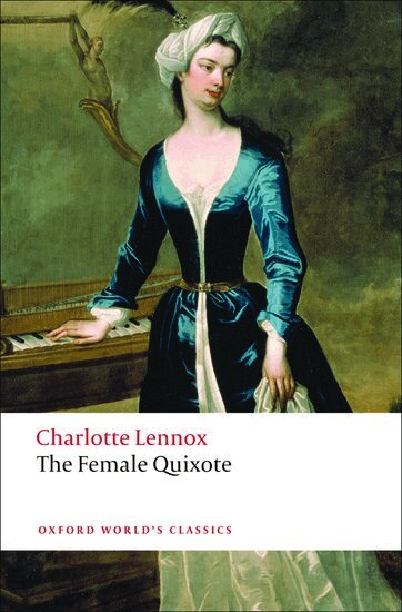 Charlotte Lennox, Margaret Dalziel - The Female Quixote, Häftad