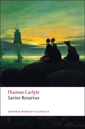 Thomas Carlyle, Kerry McSweeney, Peter Sabor - Sartor Resartus, Häftad