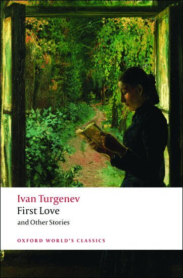 Ivan Turgenev - First Love and Other Stories, Häftad