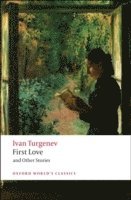 bokomslag First Love and Other Stories