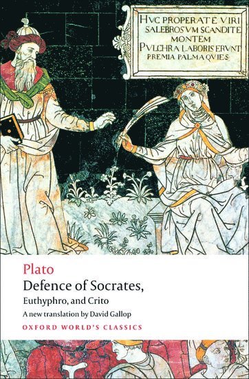 Plato, David Gallop - Defence of Socrates, Euthyphro, Crito, Häftad
