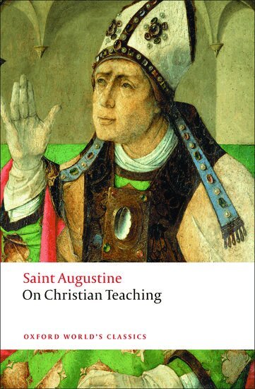 St Augustine, R. P. H. Green, R P H Green - On Christian Teaching, Häftad