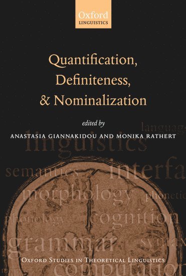 Quantification, Definiteness, and Nominalization 1