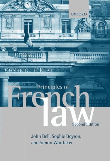 John Bell, Sophie Boyron, Simon Whittaker - Principles of French Law, Inbunden
