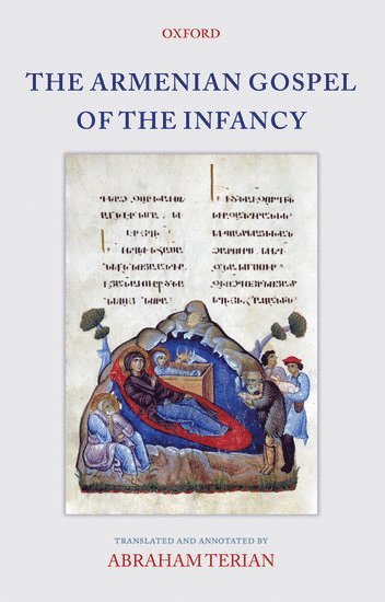 Abraham Terian - The Armenian Gospel of the Infancy, Inbunden