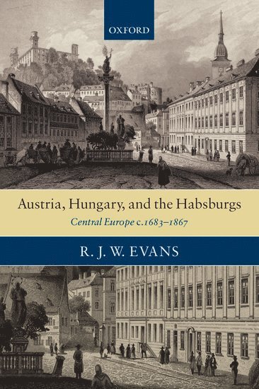 Austria, Hungary, and the Habsburgs 1