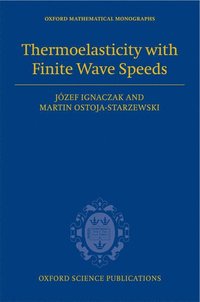 bokomslag Thermoelasticity with Finite Wave Speeds