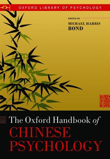 Oxford Handbook of Chinese Psychology 1