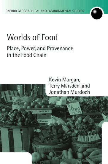 Kevin Morgan, Terry Marsden, Jonathan Murdoch - Worlds of Food, Häftad