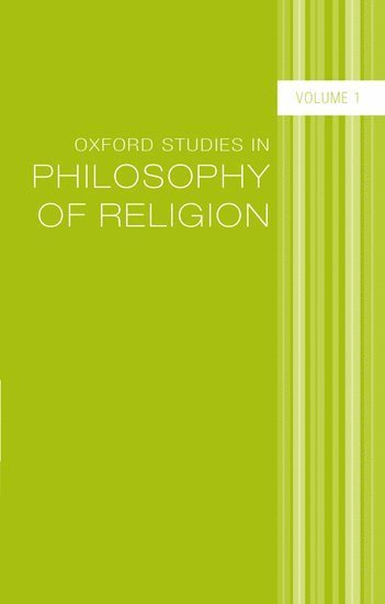 Oxford Studies in Philosophy of Religion 1