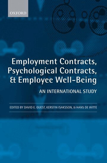 David E. Guest, Kerstin Isaksson, David E. Guest, Kerstin Isaksson, Hans De Witte - Employment Contracts, Psychological Contracts, and Employee Well-Being, Inbunden