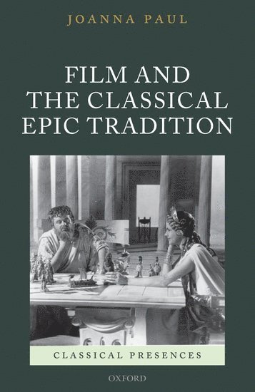 Film and the Classical Epic Tradition 1