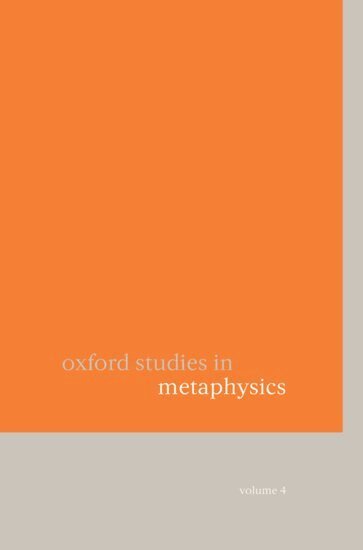 Dean Zimmerman - Oxford Studies in Metaphysics, Inbunden