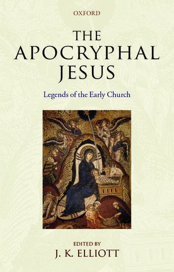 Elliott, Elliott - The Apocryphal Jesus, Häftad