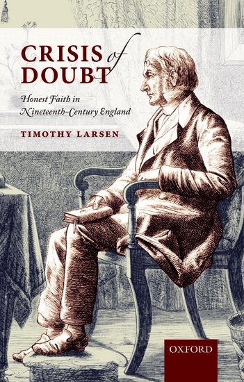Timothy Larsen - Crisis of Doubt, Häftad