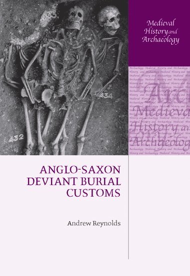 bokomslag Anglo-Saxon Deviant Burial Customs