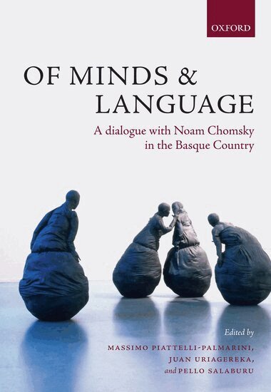Massimo Piattelli-Palmarini, Juan Uriagereka, Pello Salaburu - Of Minds and Language, Häftad