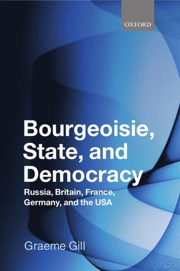 Bourgeoisie, State and Democracy 1