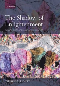 bokomslag The Shadow of Enlightenment