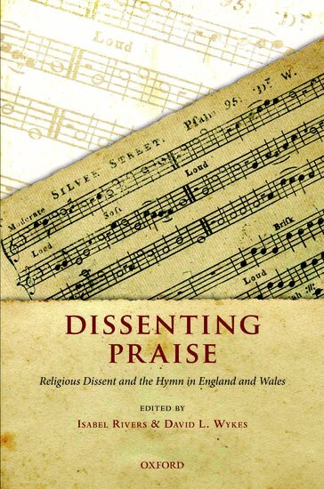 WYKES RIVERS, Isabel Rivers, David L. Wykes - Dissenting Praise, Inbunden