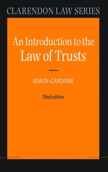 An Introduction to the Law of Trusts 1