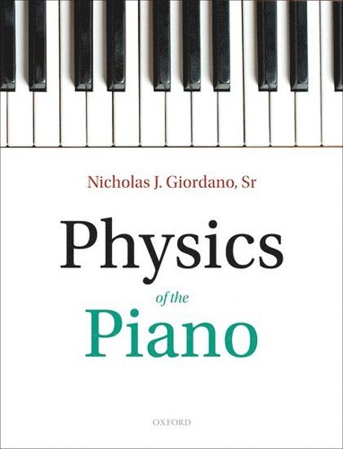 bokomslag Physics of the Piano
