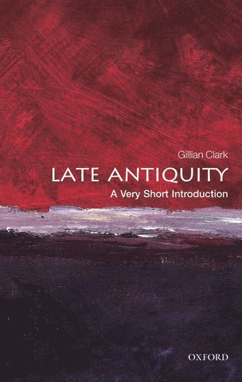 Late Antiquity: A Very Short Introduction 1