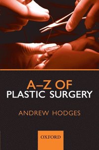bokomslag A-Z of Plastic Surgery