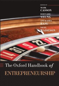 bokomslag The Oxford Handbook of Entrepreneurship