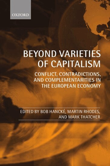 Bob Hancké, Martin Rhodes, Mark Thatcher - Beyond Varieties of Capitalism, Häftad