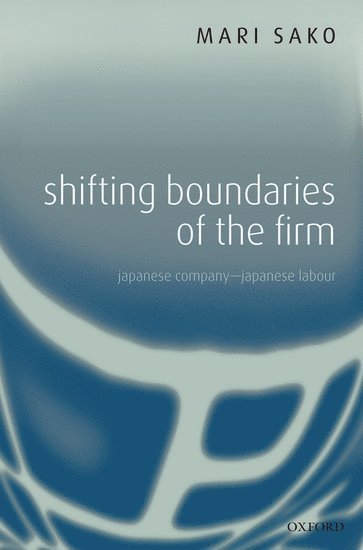 Shifting Boundaries of the Firm 1
